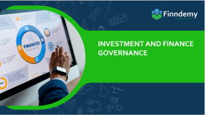 Investment and Finance Governance