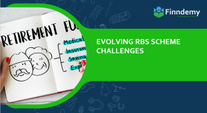 Evolving RBS Scheme Challenges