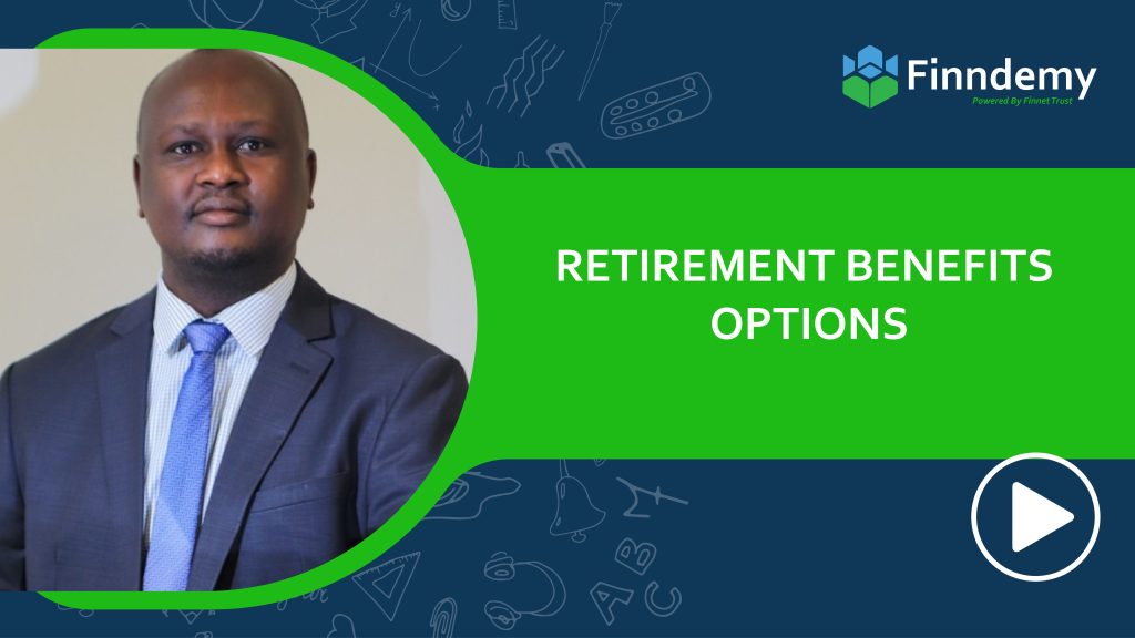 Retirement Benefits Options