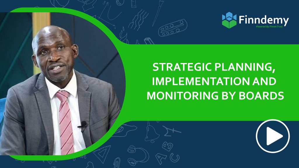 Strategic Planning, Implementation and Monitoring by boards
